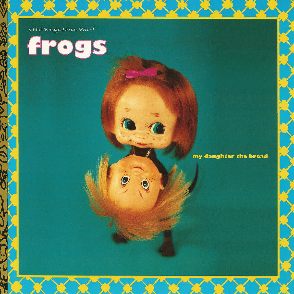 The Frogs - My Daughter The Broad [Random Color Vinyl] | Vinyl