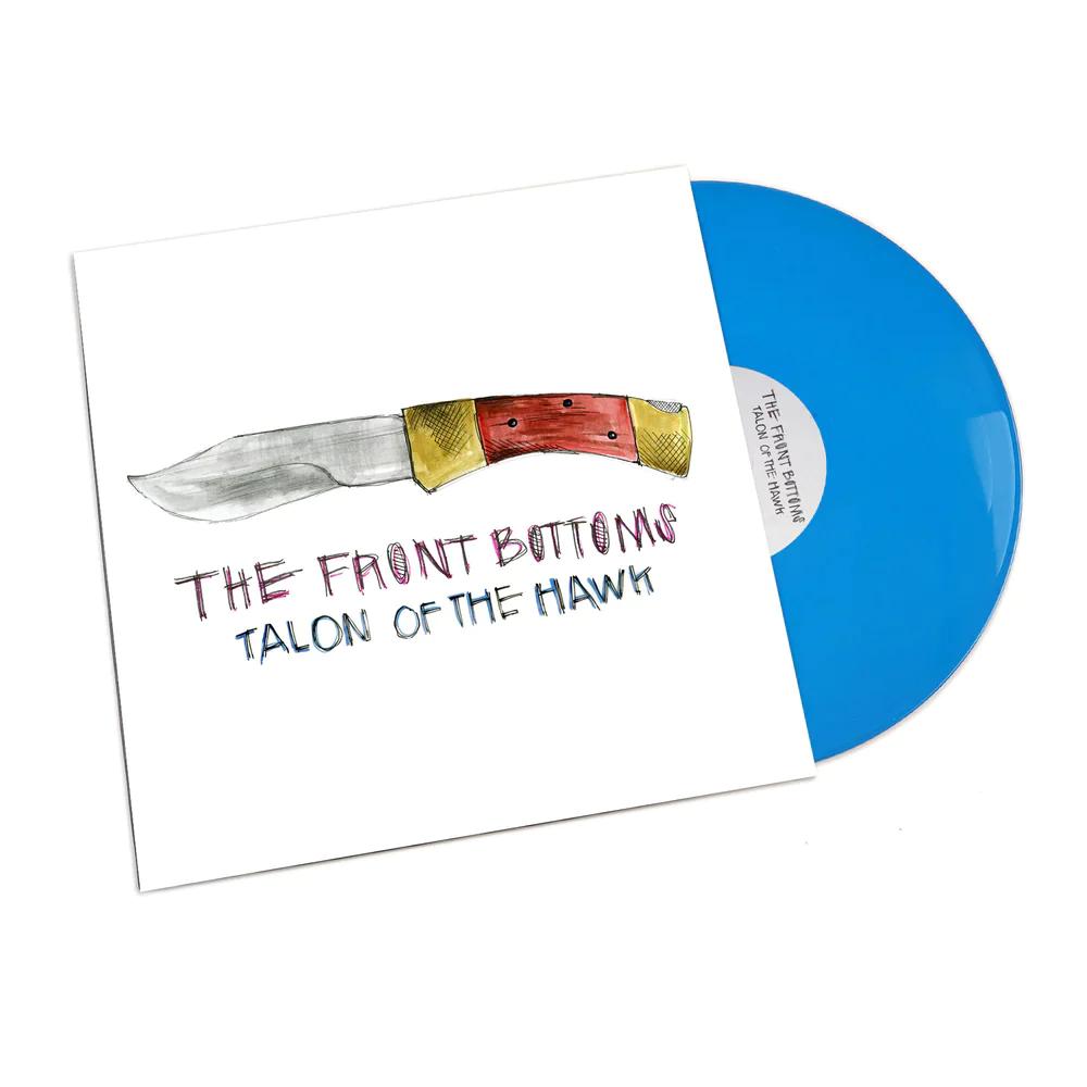 The Front Bottoms | Talon Of The Hawk: 10 Year Anniversary Edition (Turquoise Blue Colored Vinyl) | Vinyl