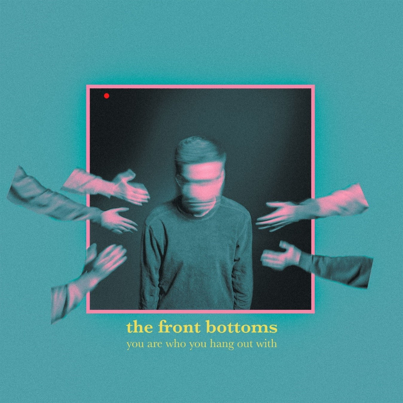 The Front Bottoms | You Are Who You Hang Out With | CD
