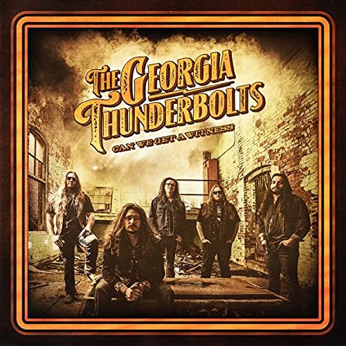 The Georgia Thunderbolts - Can We Get A Witness | CD