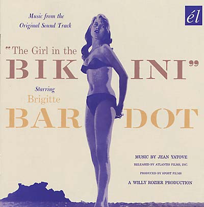 BRIGITTE BARDOT - The Girl In the Bikini | CD