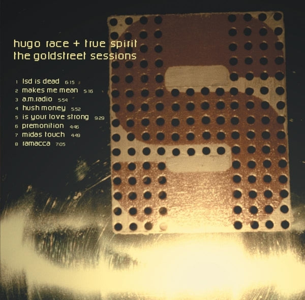 Hugo Race & The True Spirit | The Goldstreet Sessions | Vinyl
