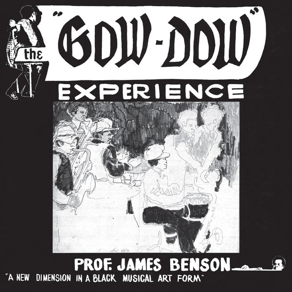 PROF. JAMES BENSON - The Gow Dow Experience | Vinyl