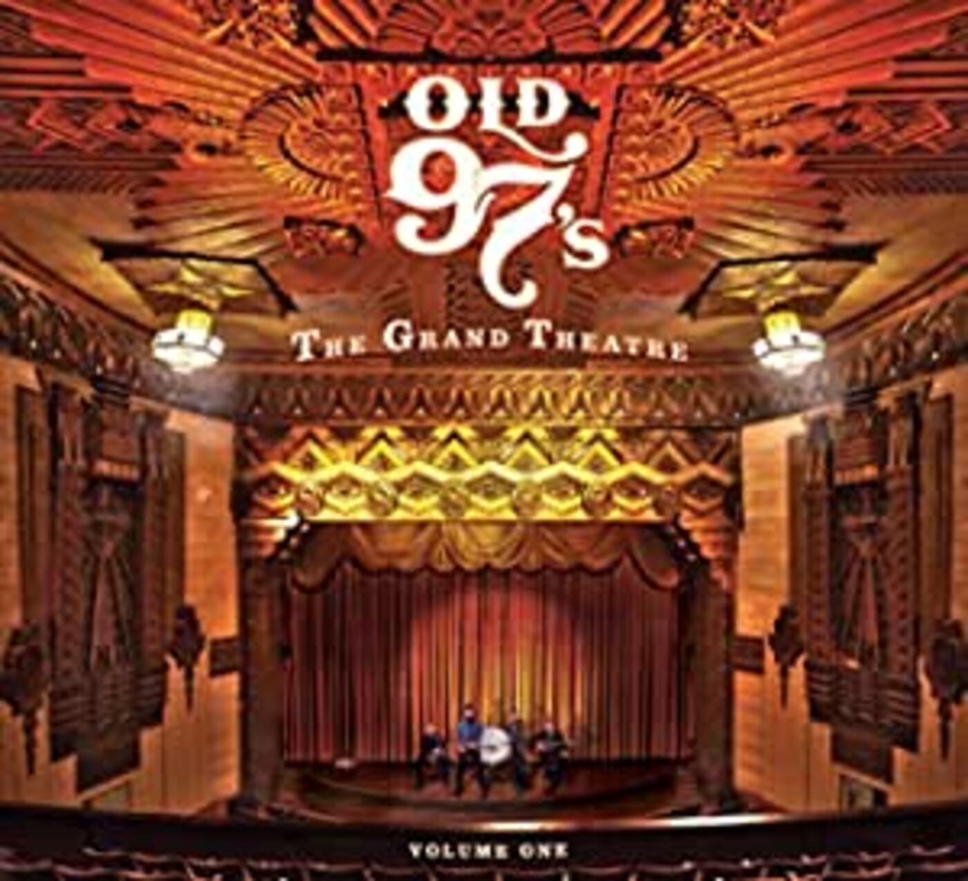Old 97's - The Grand Theatre Volume One | CD