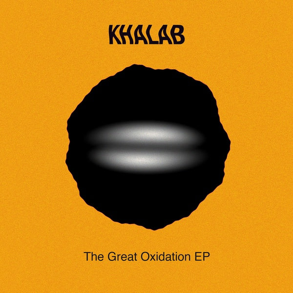 KHALAB - The Great Oxidation EP | Vinyl