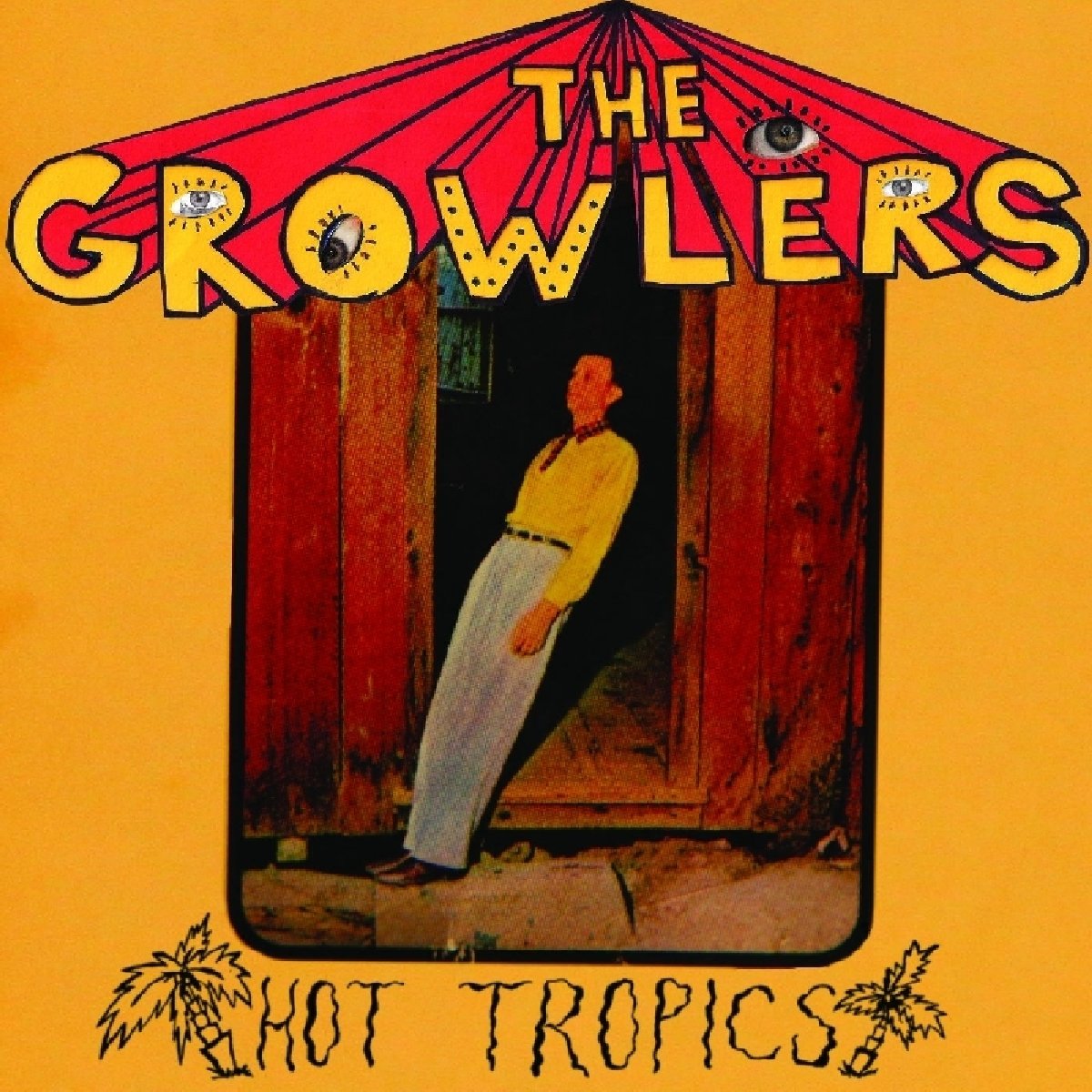 The Growlers | Hot Tropics (10-Inch Vinyl) | Vinyl