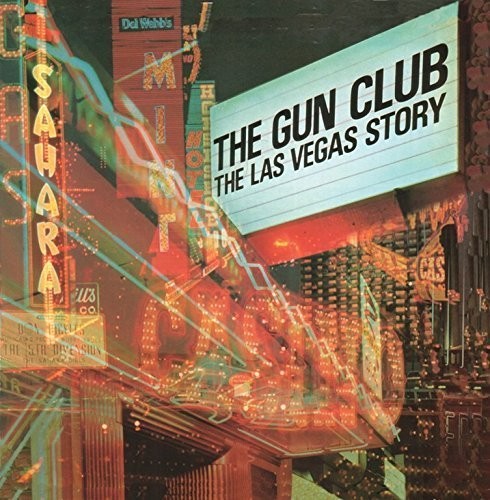 The Gun Club - The Las Vegas Story [Import] | Vinyl