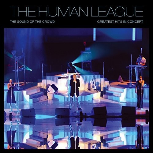 The Human League | Sound Of The Crowd: Greatest Hits Live (With DVD) | Vinyl