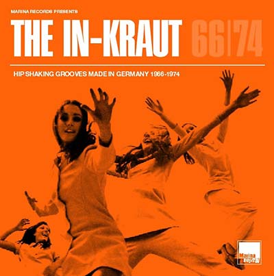 VA - The In-Kraut: Hip Shaking Grooves Made in Germany 1966-1974 | CD