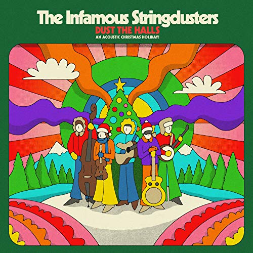 The Infamous Stringdusters - Dust The Halls: An Acoustic Christmas Holiday! [Gold LP] | Vinyl