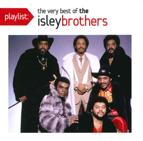 The Isley Brothers - Playlist: The Very Best of the Isley Brothers | CD