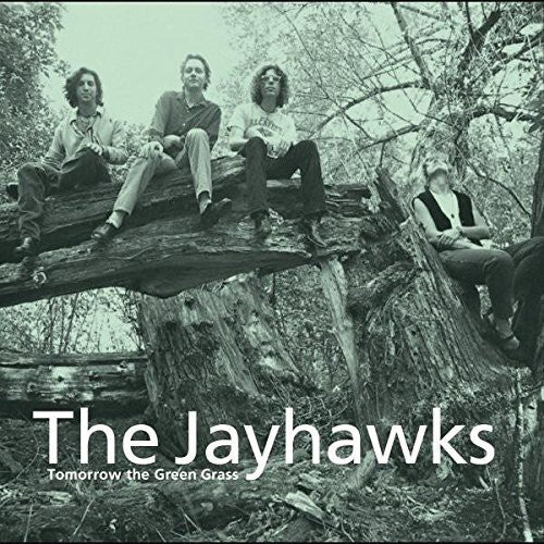 The Jayhawks - Tomorrow the Green Grass | Vinyl