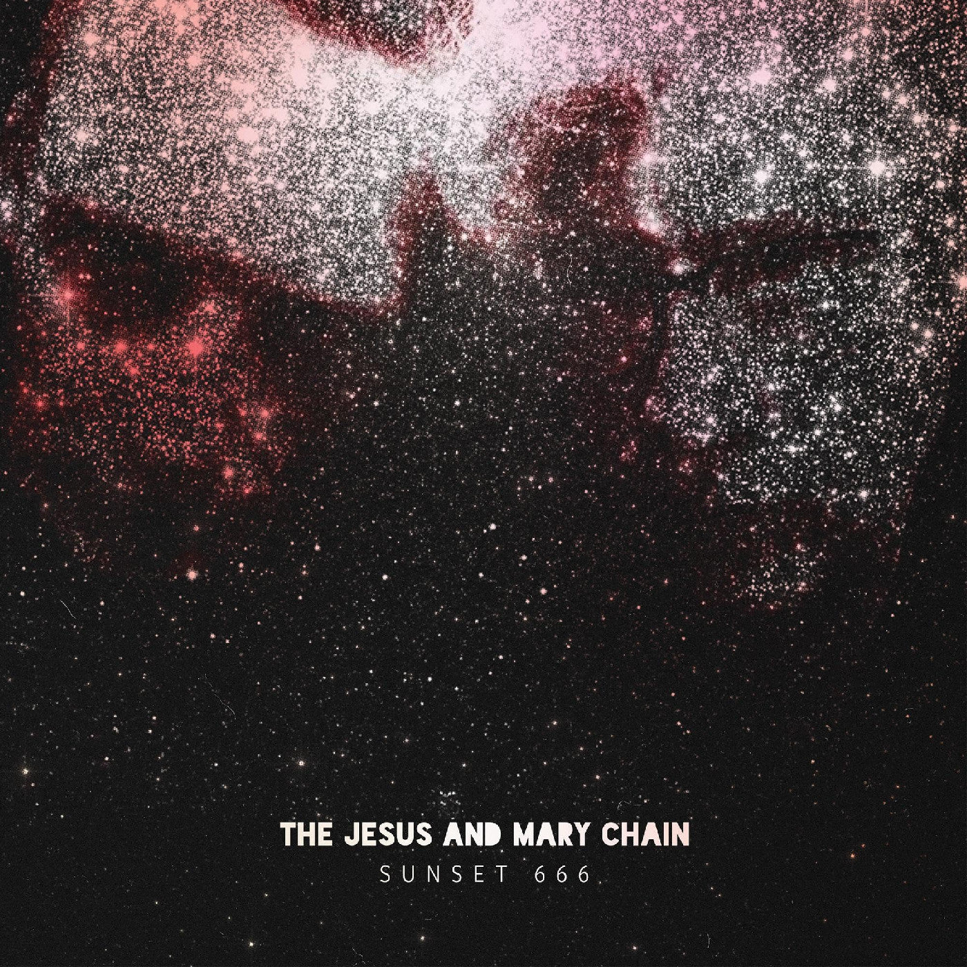 The Jesus And Mary Chain | Sunset 666 (Live At Hollywood Palladium) | Vinyl