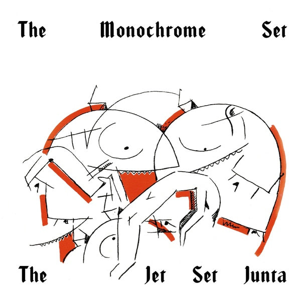 THE MONOCHROME SET - The Jet Set Junta | Vinyl