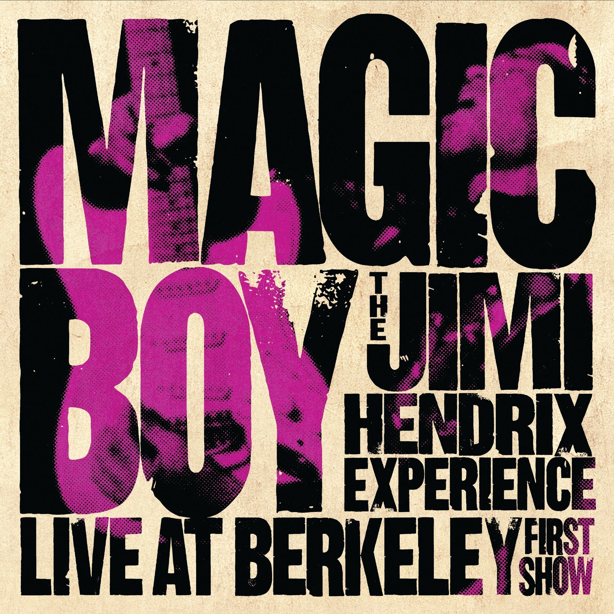 The Jimi Hendrix Experience - Magic Boy: The Jimi Hendrix Experience Live At Berkeley[First Show] | CD