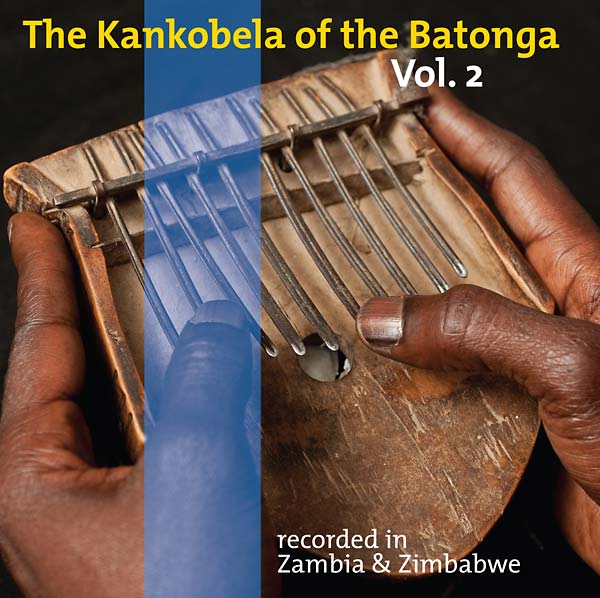 VA | The Kankobela of the Batonga Vol. 2: Recorded in Zambia & Zimbabwe | CD