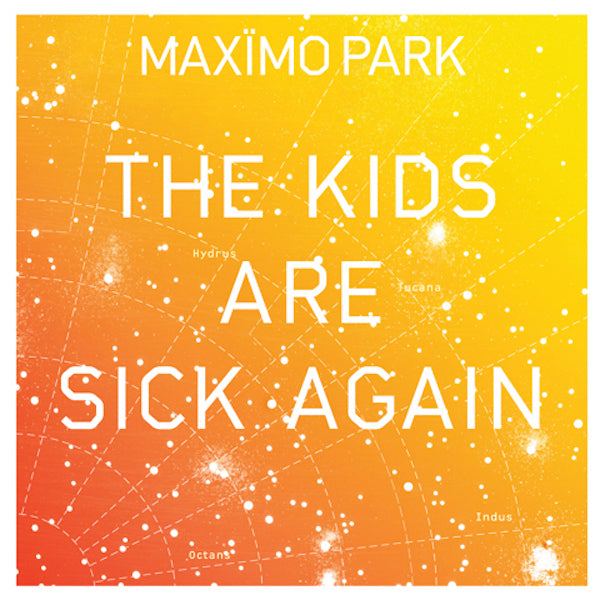 Maximo Park - The Kids Are Sick Again (YELLOW VINYL) | Vinyl