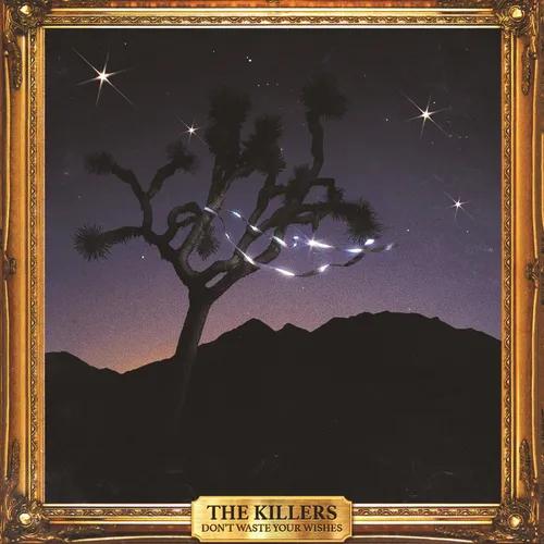 The Killers - Don't Waste Your Wishes (2 Lp's) | Vinyl