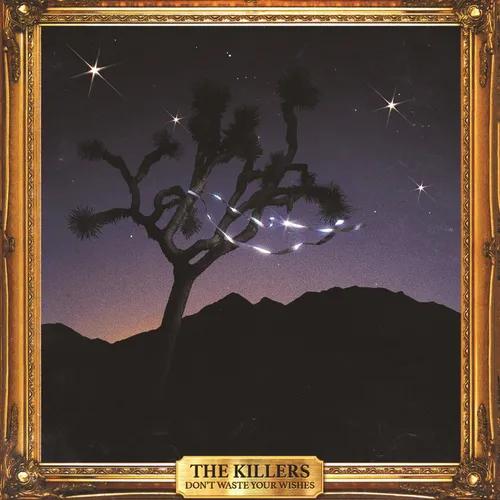 The Killers | Don't Waste Your Wishes (2 Lp's) | Vinyl