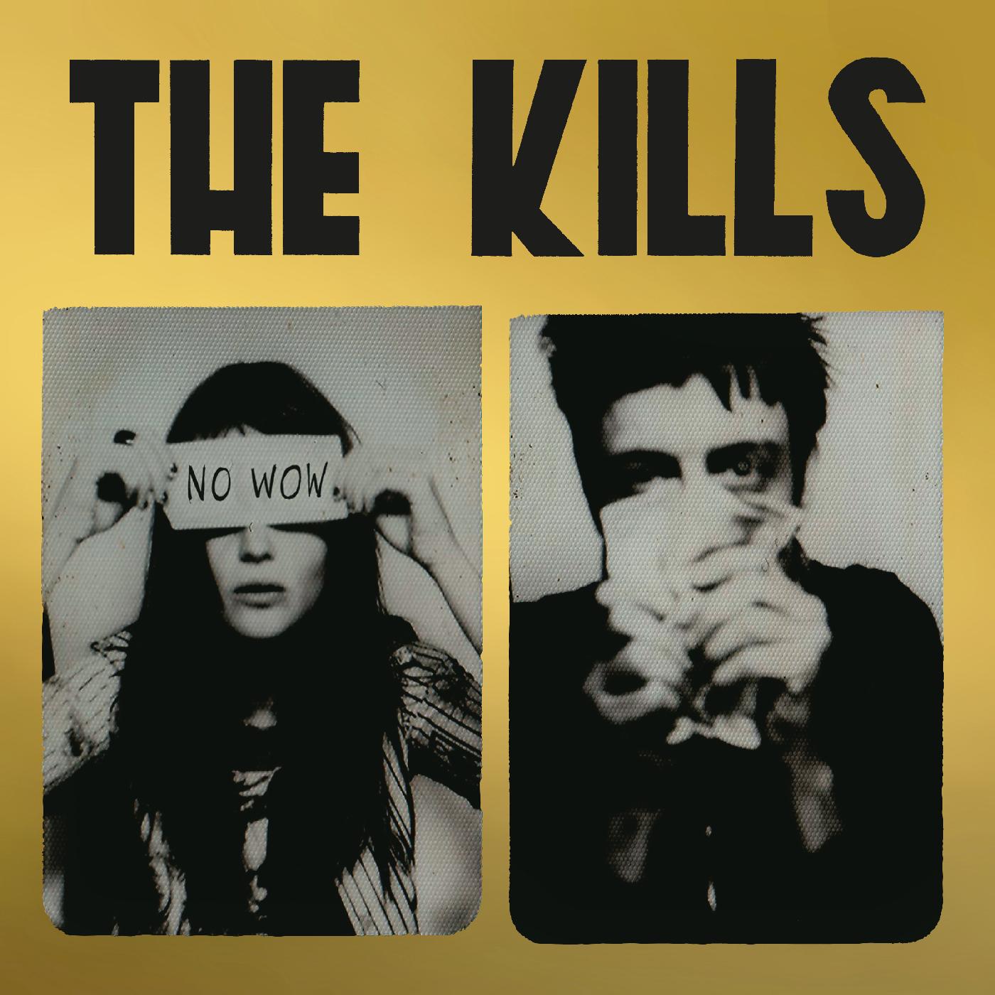 The Kills | No Wow (The Tchad Blake Mix 2022) (Indie Exclusive Gold Vinyl) | Vinyl