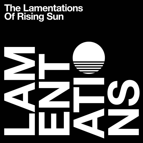 RISING SUN - The Lamentations Of Rising Sun | Vinyl
