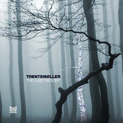 TRENTEMOLLER | The Last Resort | CD