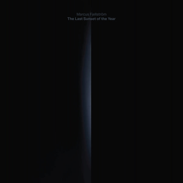Marcus Fjellstrom | The Last Sunset Of The Year | CD