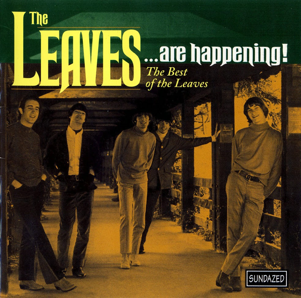 The Leaves - The Leaves...Are Happening! The Best of The Leaves | CD
