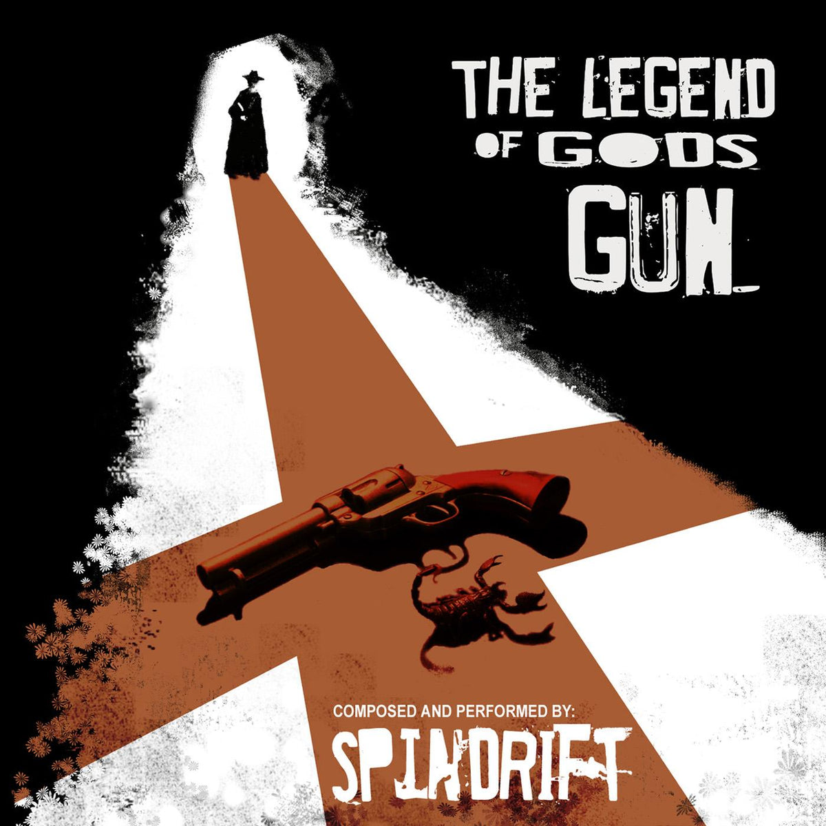 Spindrift - The Legend Of God's Gun | CD