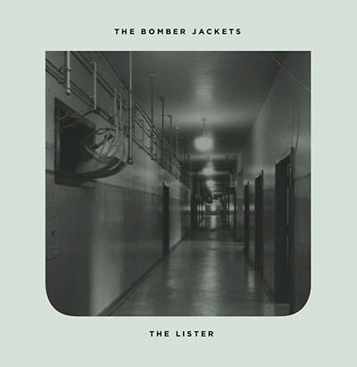 THE BOMBER JACKETS - The Lister | Vinyl