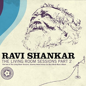 Ravi Shankar | The Living Room Sessions Part 2 | CD