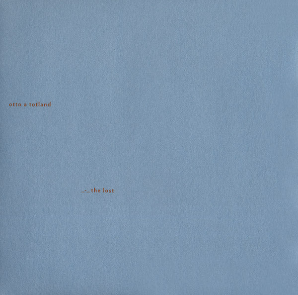 Otto A. Totland | The Lost | Vinyl