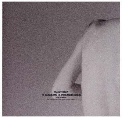 STIAN WESTERHUS - The Matriarch and the Wrong Kind of Flowers | Vinyl