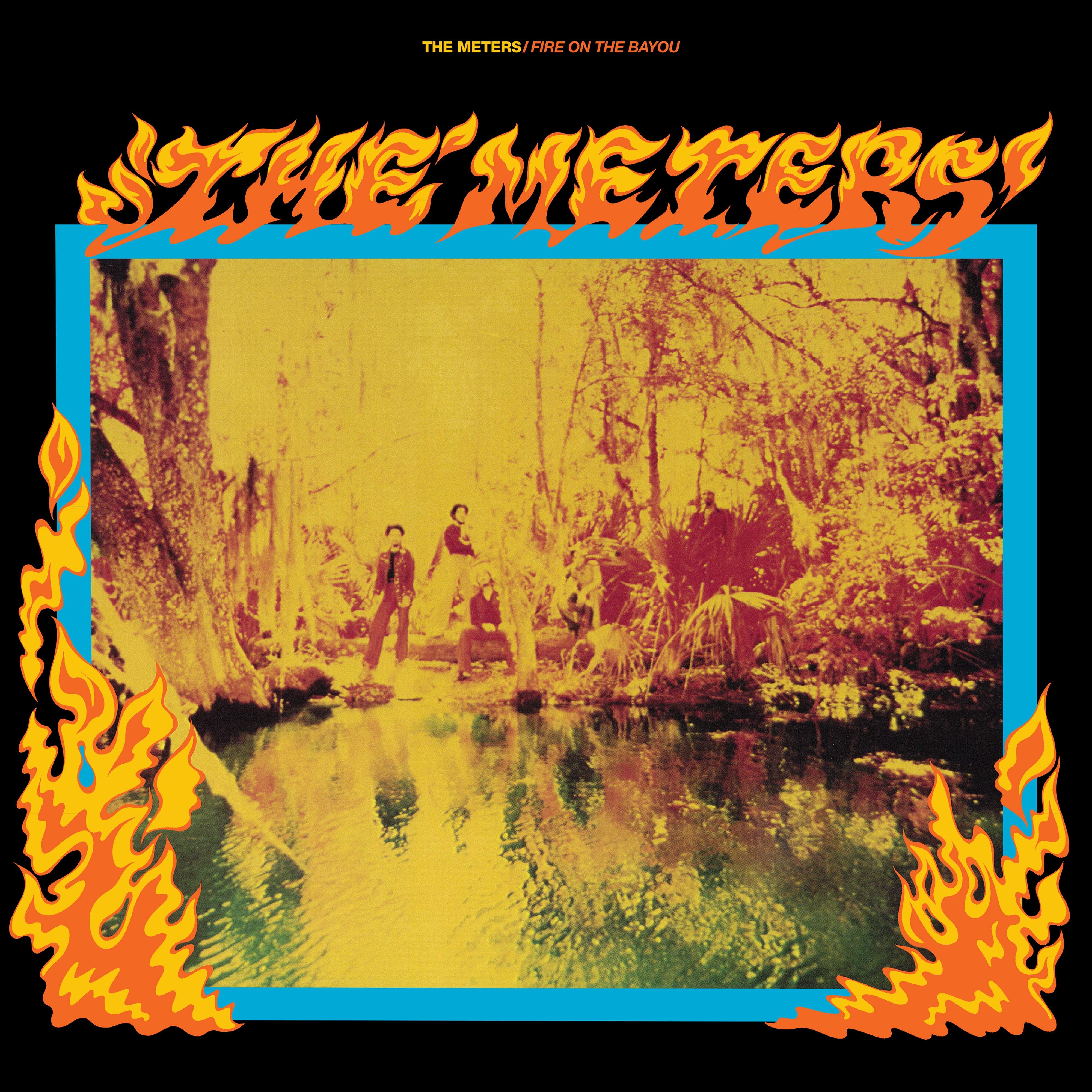 The Meters | Fire On The Bayou | Vinyl