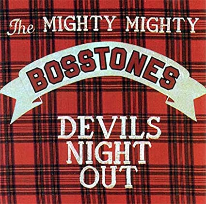 The Mighty Mighty Bosstones - Devils Night Out | Vinyl