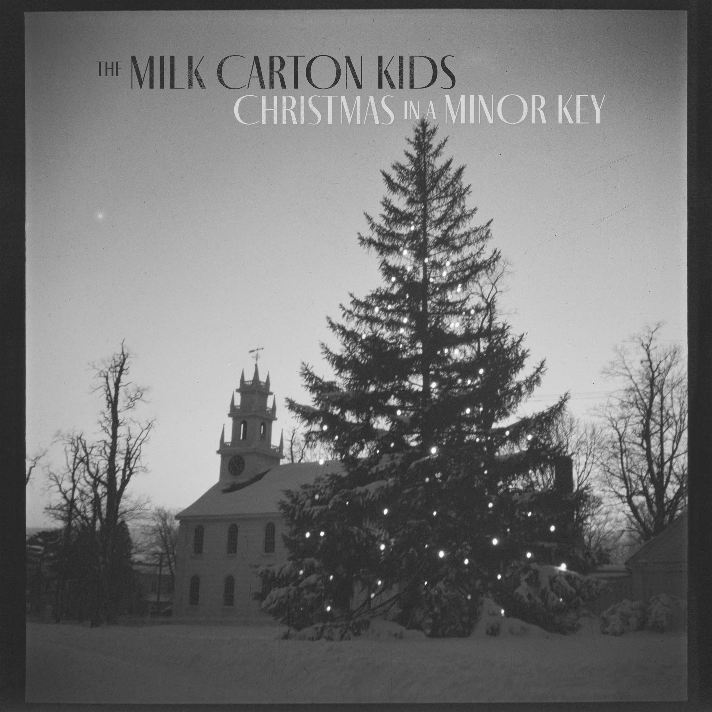The Milk Carton Kids | Christmas In A Minor Key [LP] |