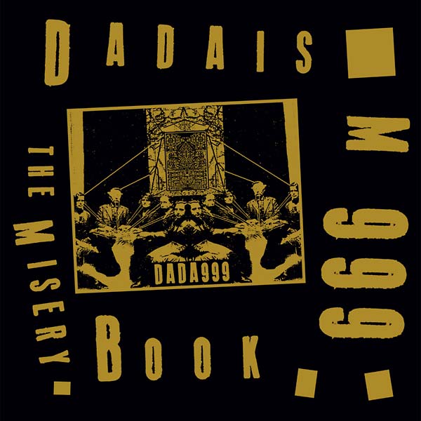 DADAISM 999 - The Misery Book | Vinyl