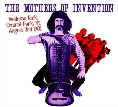 The Mothers Of Invention - WOLLMAN RINK CENTRAL PARK NY AUGUST 3RD 1968 | Vinyl