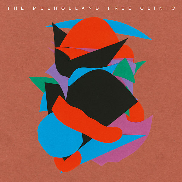 THE MULHOLLAND FREE CLINIC - The Mulholland Free Clinic | Vinyl
