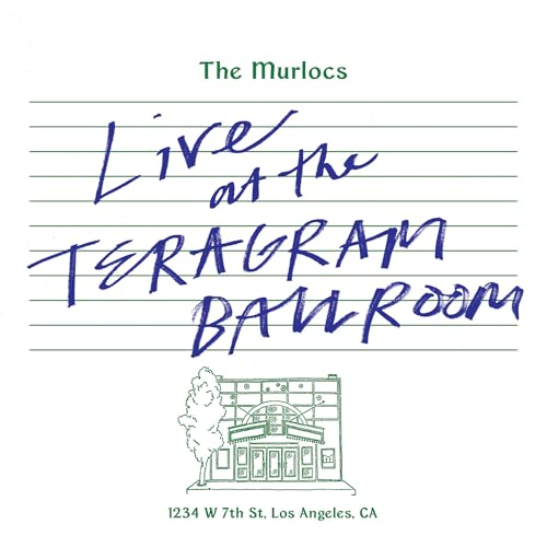 The Murlocs | Live At The Teragram Ballroom [Green Splatter 2 LP] | Vinyl