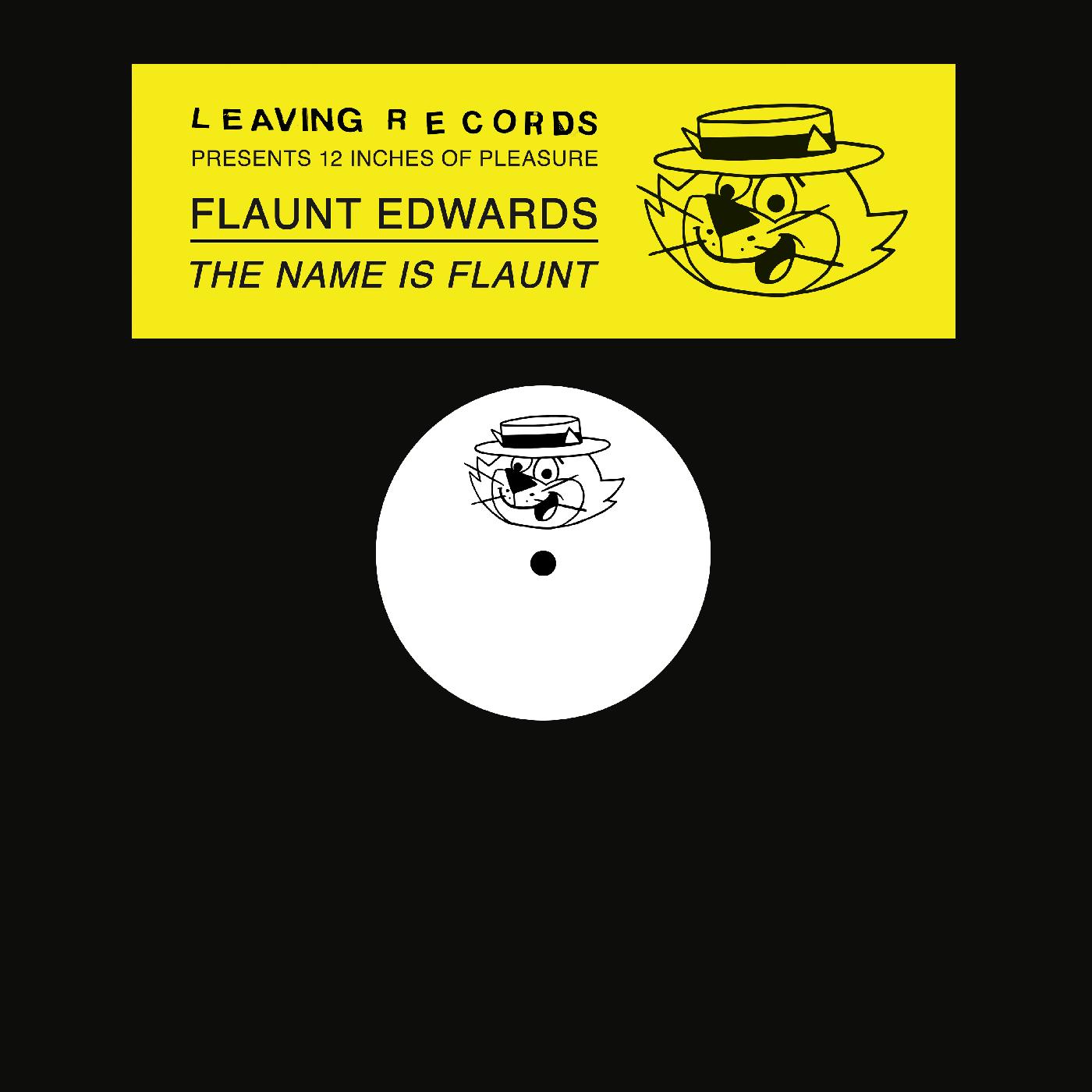 Flaunt Edwards | The Name is Flaunt | Vinyl
