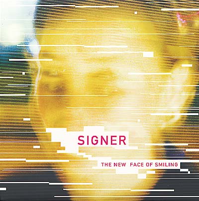 SIGNER - The New Face of Smiling | Vinyl