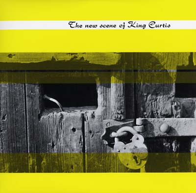 KING CURTIS - The New Scene of King Curtis | Vinyl