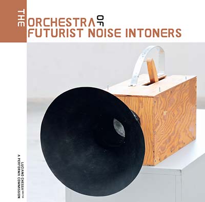 VA - The Orchestra of Futurist Noise Intoners | Vinyl