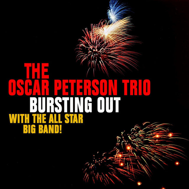 The Oscar Peterson Trio | Bursting Out With The All Star Big Band! [LP] | Vinyl