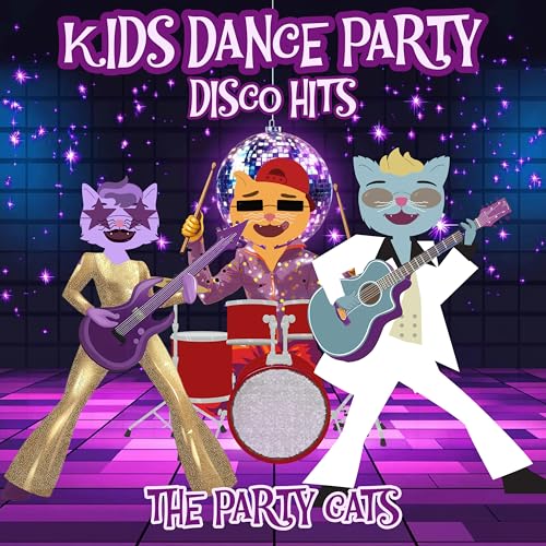 The Party Cats - Kids Dance Party: Disco Hits! | CD