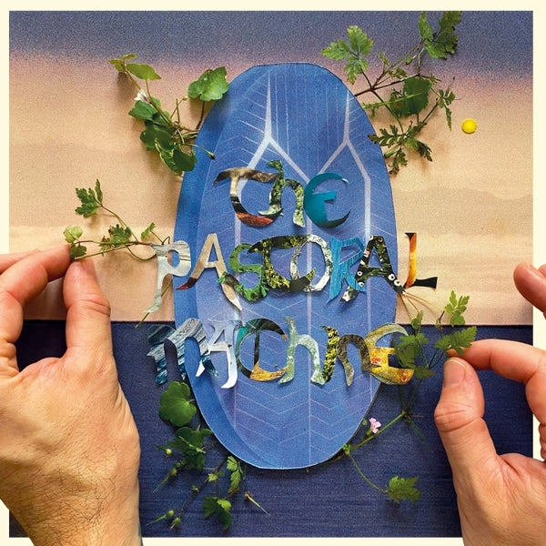 DANIEL O'SULLIVAN - The Pastoral Machine | Vinyl