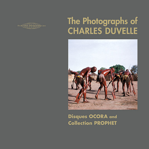 CHARLES DUVELLE AND HISHAM MAYET - The Photographs of Charles Duvelle: Disques Ocora and Collection Prophet | CD