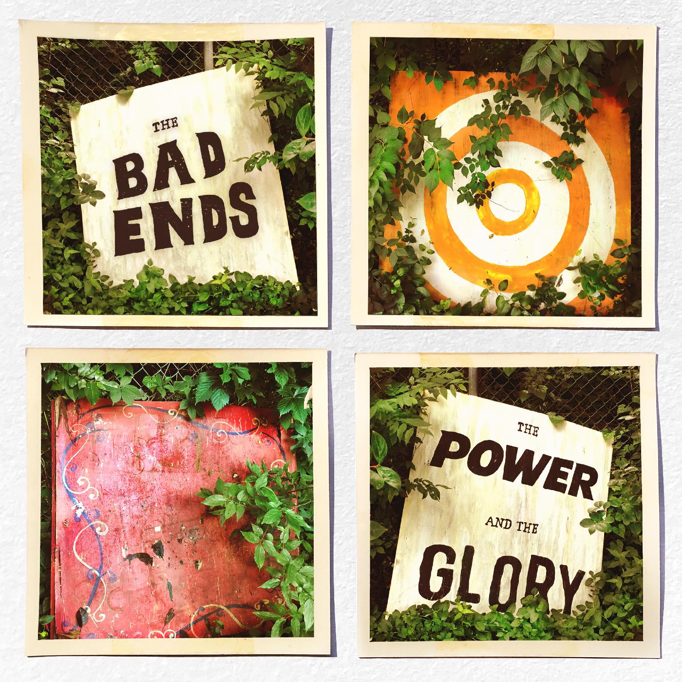 The Bad Ends | The Power And The Glory | Vinyl