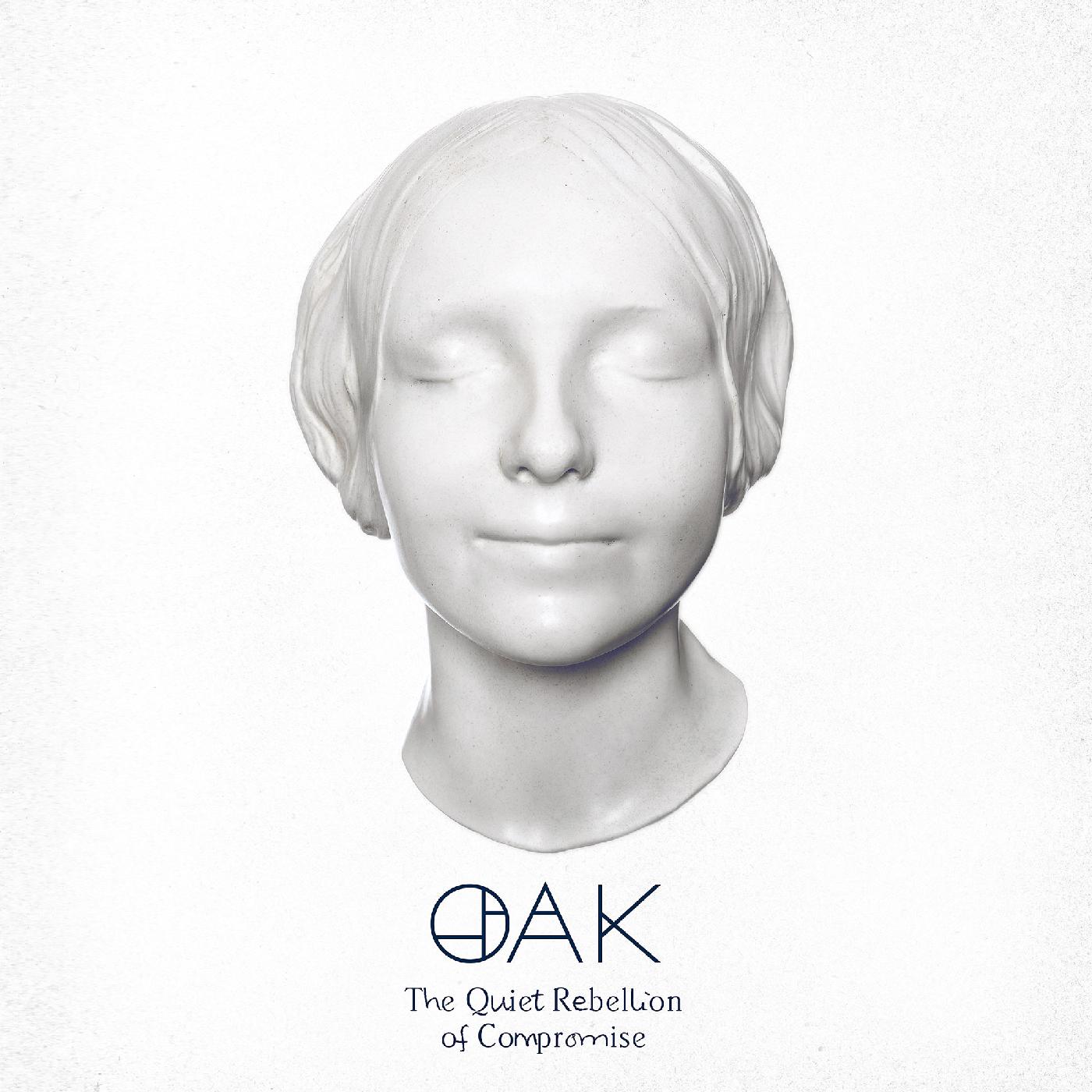 Oak - The Quiet Rebellion of Compromise | CD